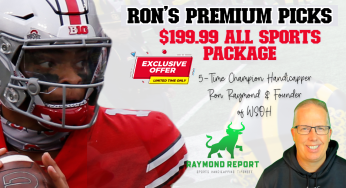 RON RAYMOND’S ALL SPORTS PREMIUM PICKS EXCLUSIVE DEAL