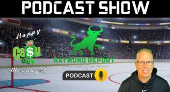 Raymond Report Sports Betting Podcast with Ron Raymond (10/17/22)