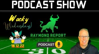 Raymond Report Sports Betting Podcast with Ron Raymond (10/12/22)