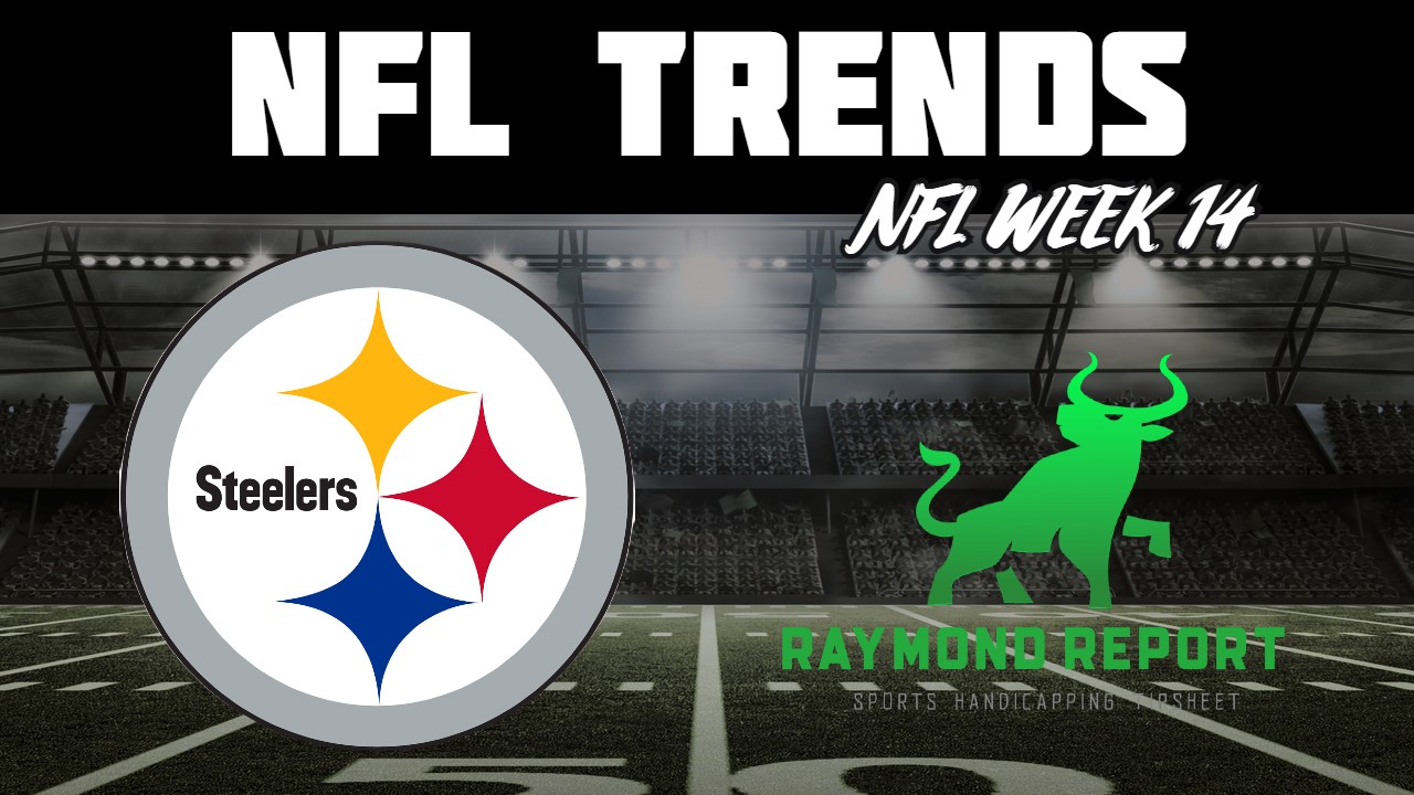 50 Winning NFL Betting Trends for Week 14 – Steelers (92.8%) Home Favorite Angle!