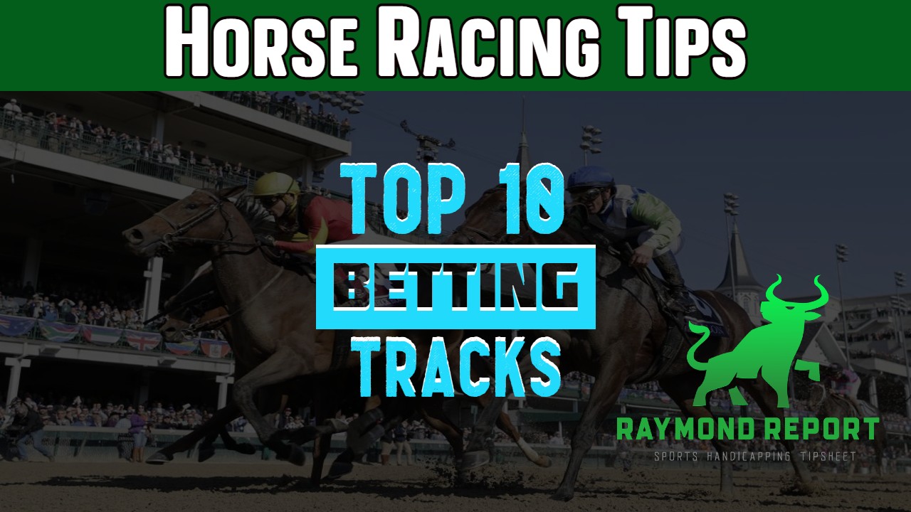 Top 10 Betting Tracks