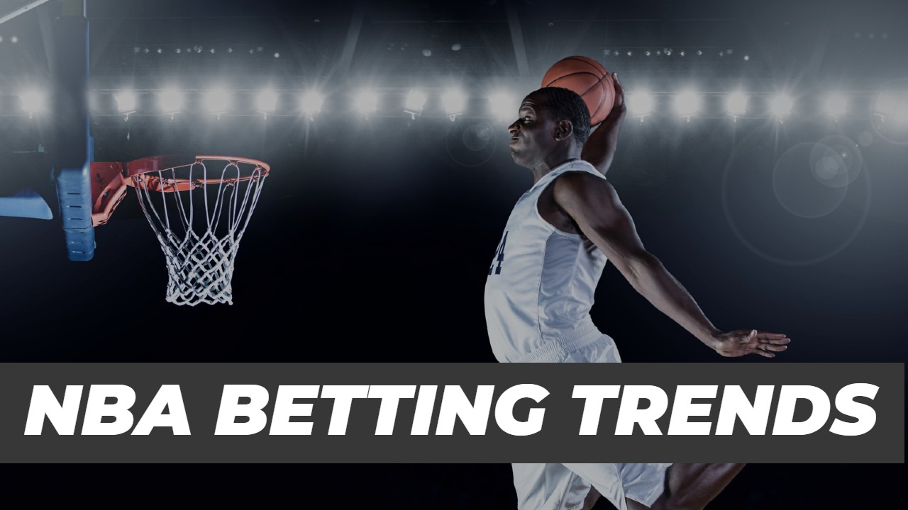 NBA Betting Trends