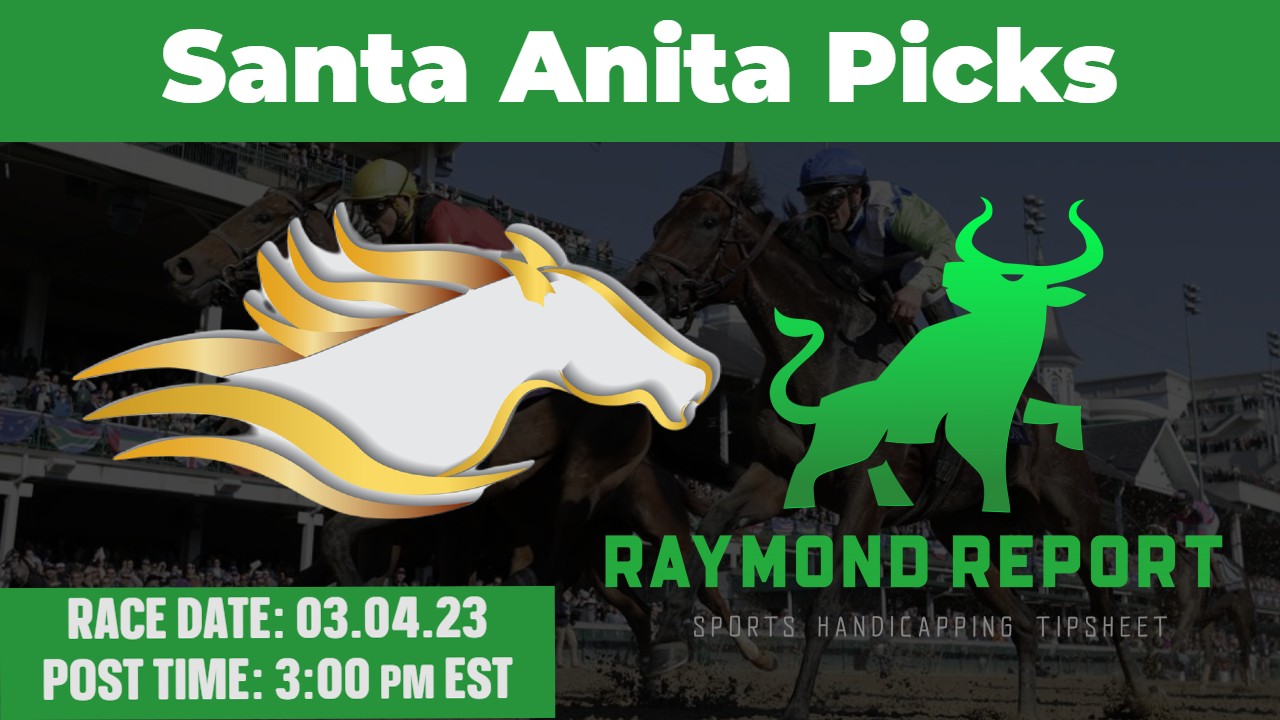 Santa Anita Picks 030423