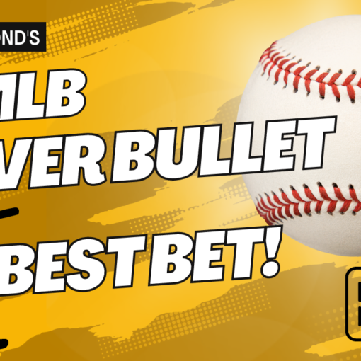 Ron Raymond's 5* MLB Silver Bullet