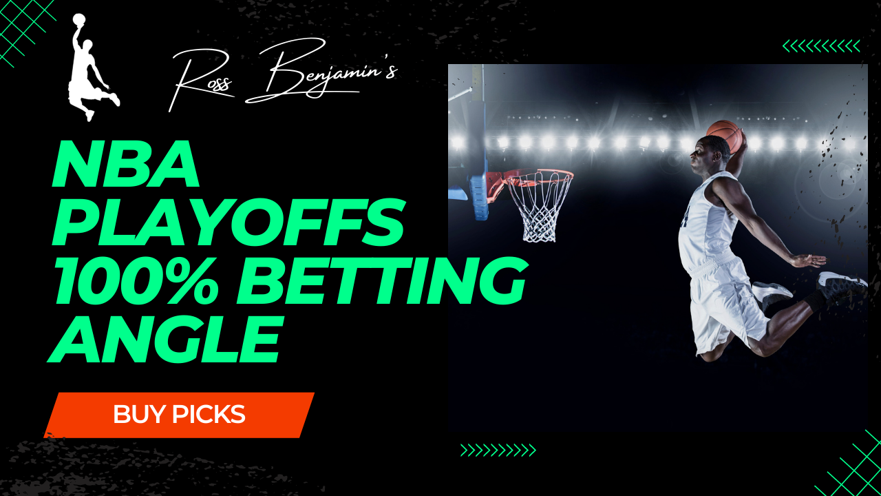 Ross Benjamin NBA Playoff Picks