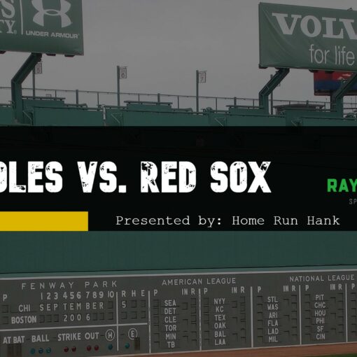 Orioles vs. Red Sox Preview