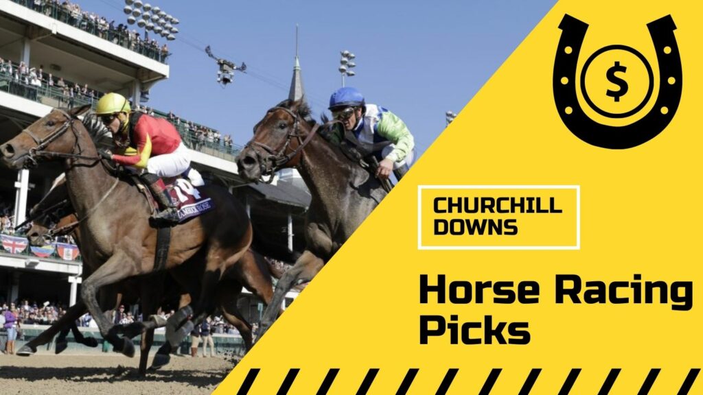 Churchill downs Picks