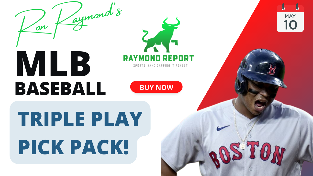 Ron Raymond's Baseball Picks May 10th, 2023