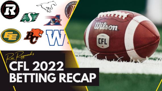 2022 CFL Betting Recap