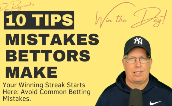 top 10 mistakes bettors make