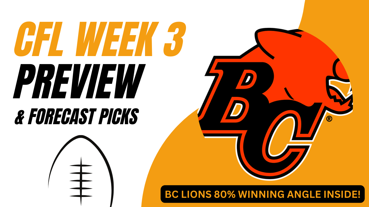 CFL Football Preview Week 3