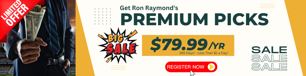 Ron Raymond's Premium Picks Sale