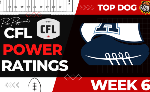 CFL Week 6 Power Ratings