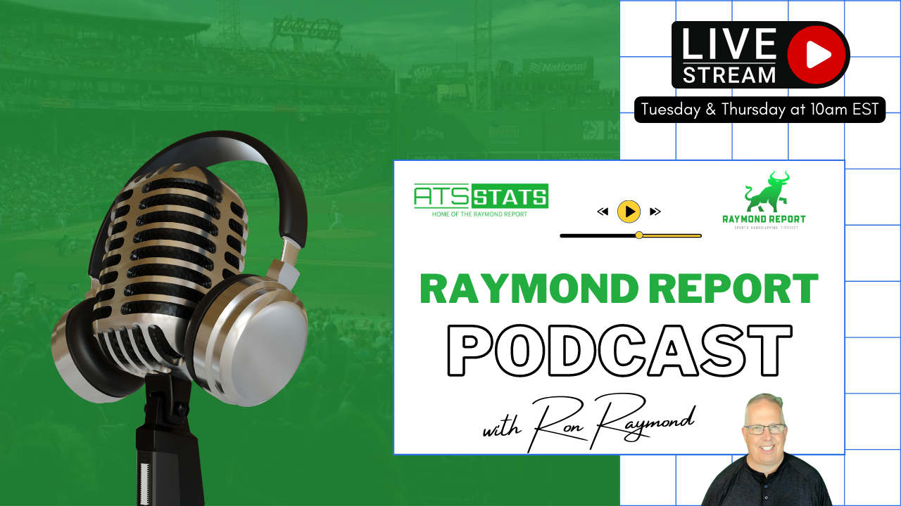 Raymond Report Sports Betting Podcast