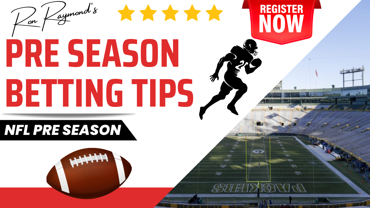 NFL Pre season football betting tips