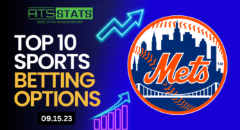 Today’s Raymond Report Top 25 Sports Betting Options