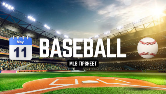 mlb tipsheet may 11