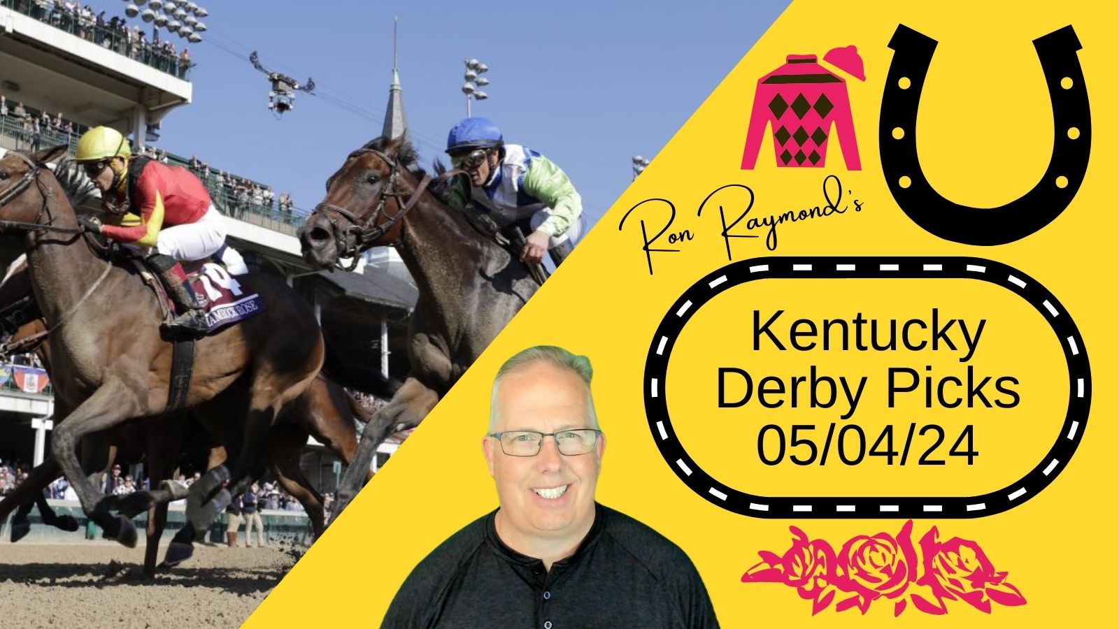 Ron Raymond's Free Kentucky Derby 150 Exclusive Tipsheet Picks