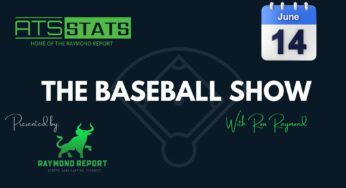 The Baseball Show with Ron Raymond (06/14/24)