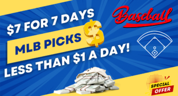 Ron Raymond’s MLB Premium Picks for $7 for 7 Days!